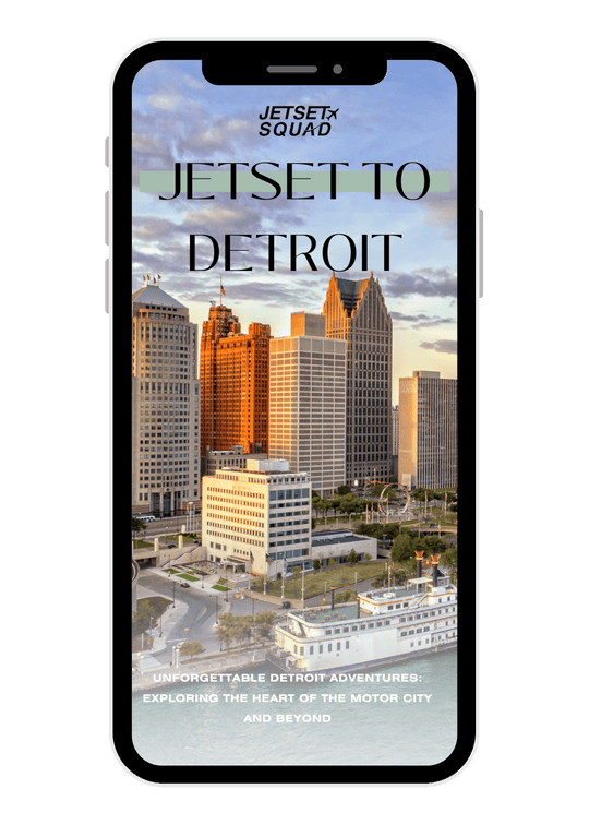 JETSET TO DETROIT TRAVEL GUIDE - JETSET SQUAD