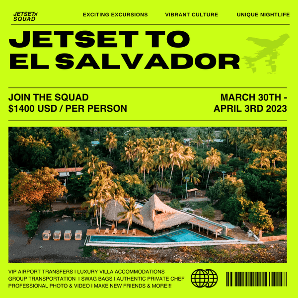 JETSET TO EL SALVADOR - JETSET SQUAD